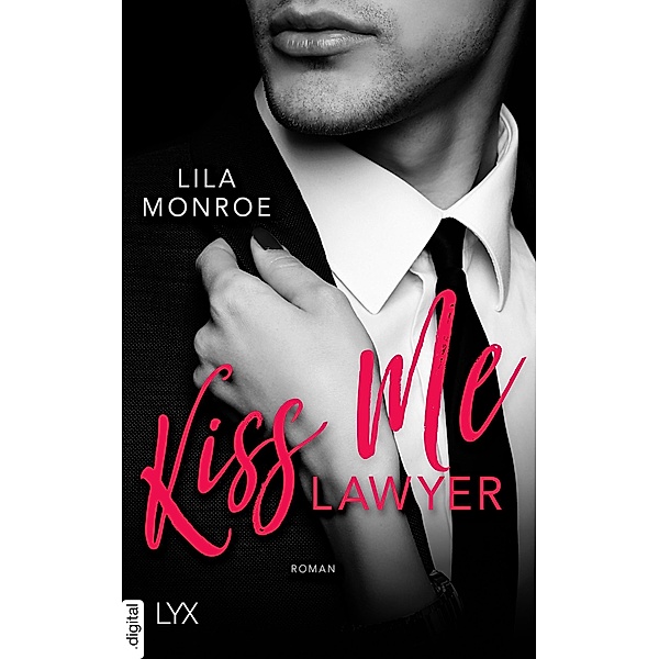 Kiss Me Lawyer, Lila Monroe