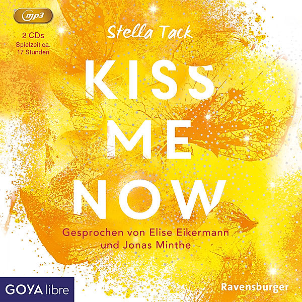 Kiss Me Now,2 Audio-CD, MP3, Stella Tack