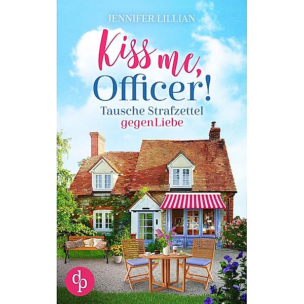 Kiss me, Officer!, Jennifer Lillian