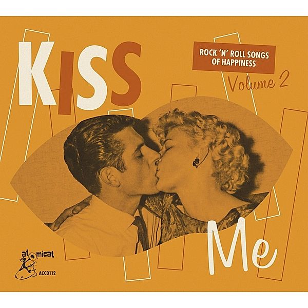 Kiss Me-Rock'N'Roll Songs Of Happiness, Diverse Interpreten