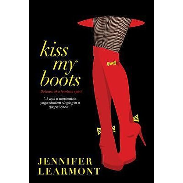 Kiss My Boots, Jennifer Learmont