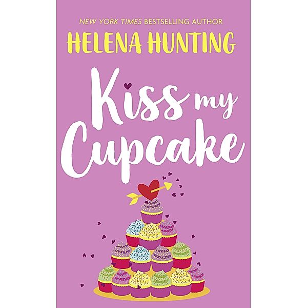 Kiss My Cupcake, Helena Hunting