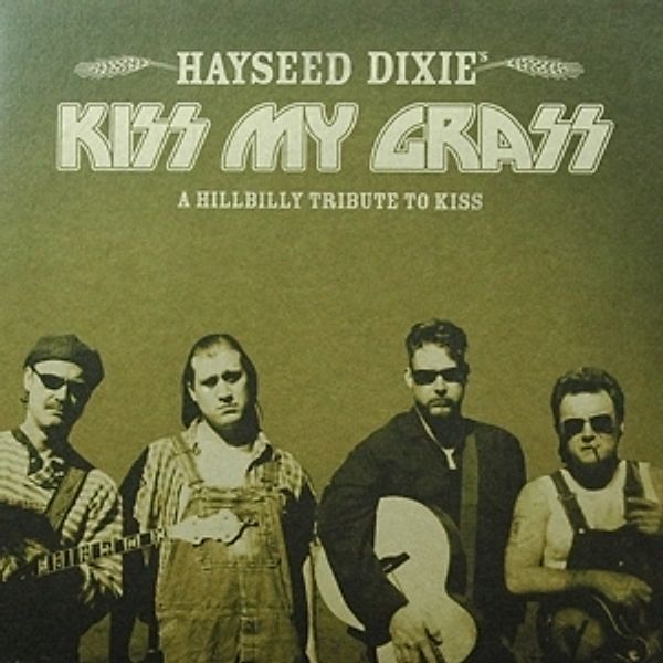 Kiss My Grass (Solid Brown Vinyl), Hayseed Dixie