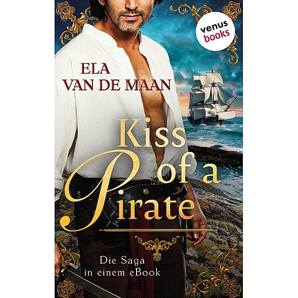 Kiss of a Pirate, Ela van de Maan