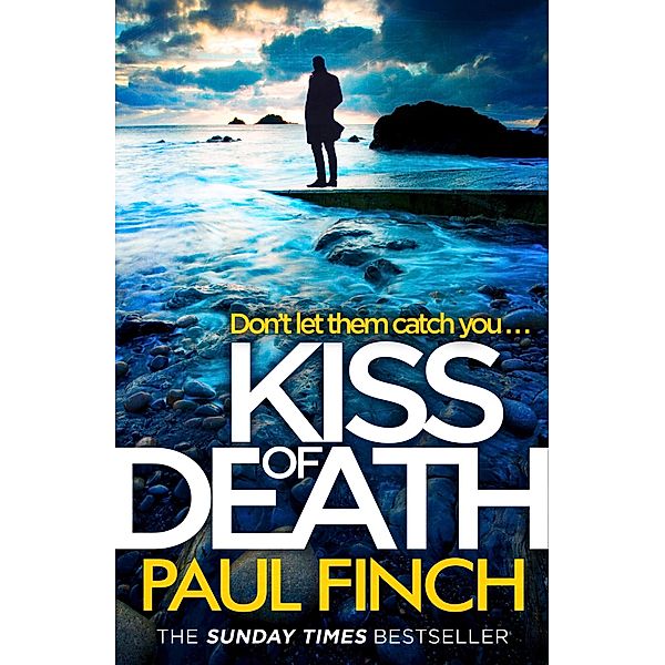 Kiss of Death / Detective Mark Heckenburg Bd.7, Paul Finch