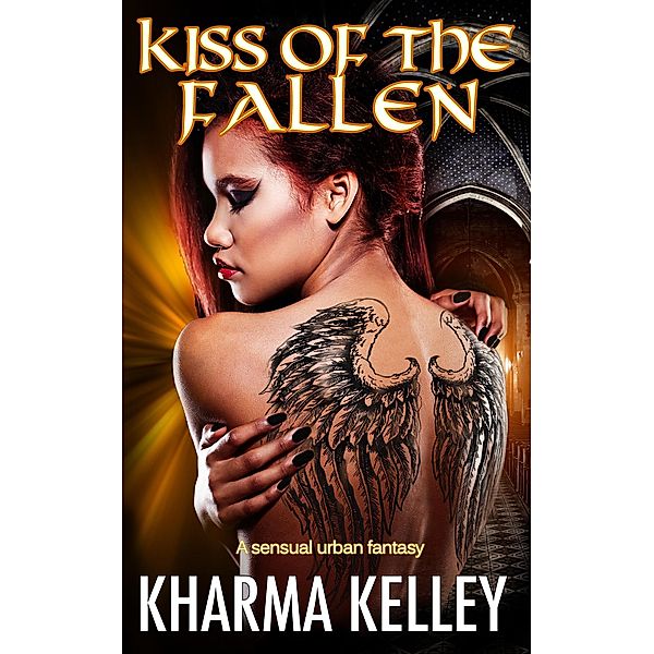 Kiss of the Fallen, Kharma Kelley