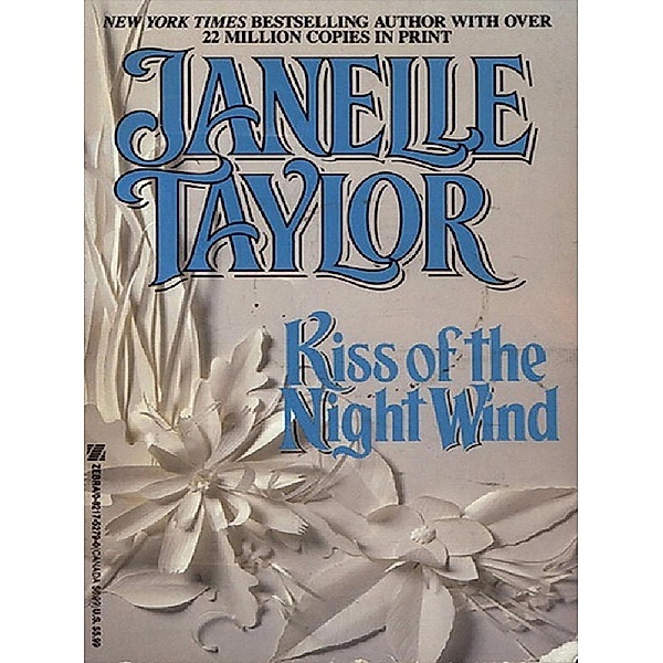 Kiss Of The Night Wind, Janelle Taylor