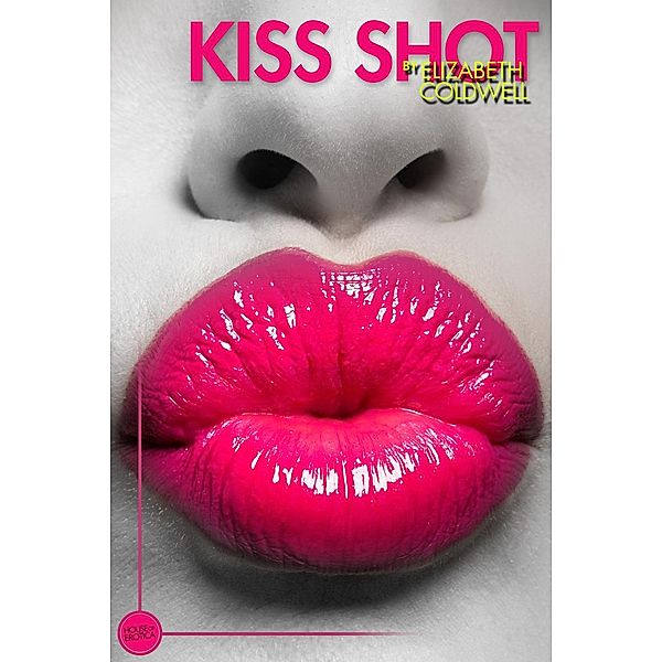 Kiss Shot, Elizabeth Coldwell