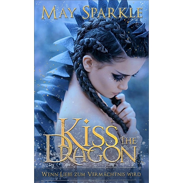 Kiss the Dragon, May Sparkle