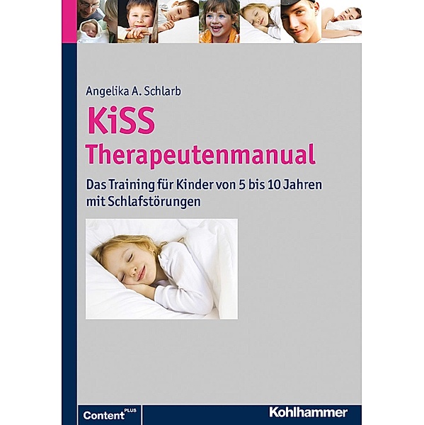 KiSS - Therapeutenmanual, Angelika A. Schlarb