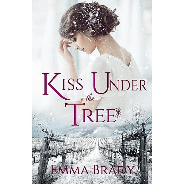 Kiss Under the Tree, Emma Brady