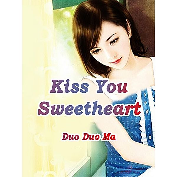 Kiss You, Sweetheart / Funstory, Duo DuoMa