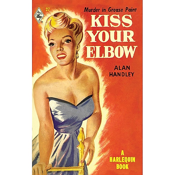 Kiss Your Elbow / Vintage Collection Bd.3, Alan Handley