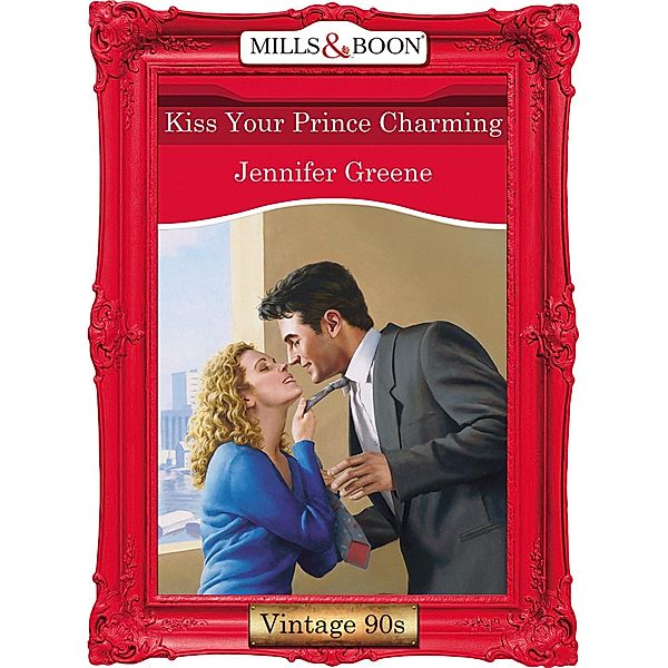 Kiss Your Prince Charming, Jennifer Greene