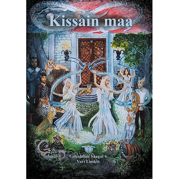 Kissain maa / Gokahdan Saagat Bd.6, Vari Lindén