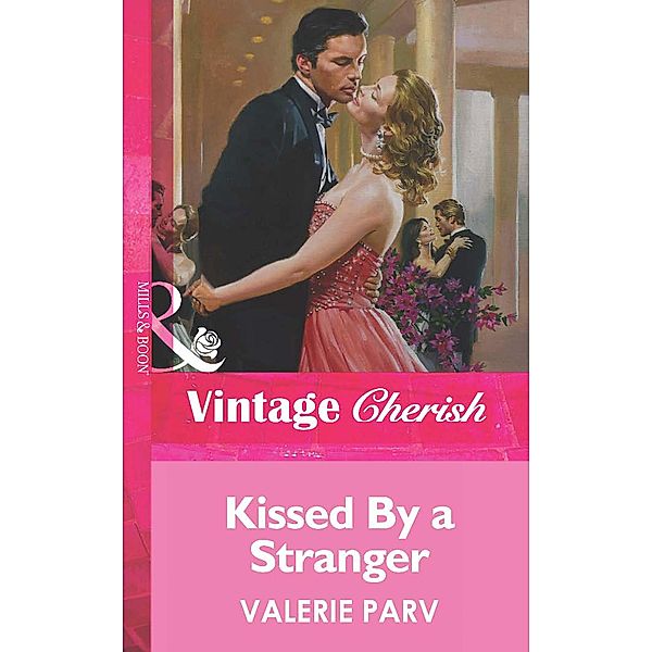 Kissed By a Stranger, Valerie Parv