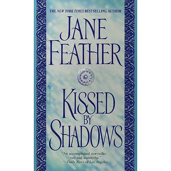 Kissed by Shadows / The Kiss Trilogy Bd.3, Jane Feather
