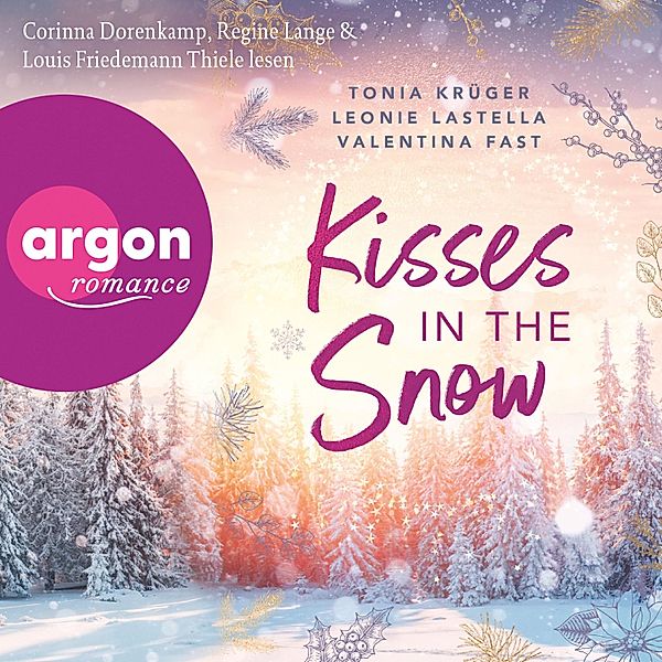 Kisses in the Snow, Leonie Lastella, Valentina Fast, Tonia Krüger