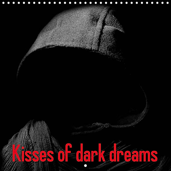 Kisses of dark dreams (Wall Calendar 2023 300 × 300 mm Square), Elisabeth Stanzer