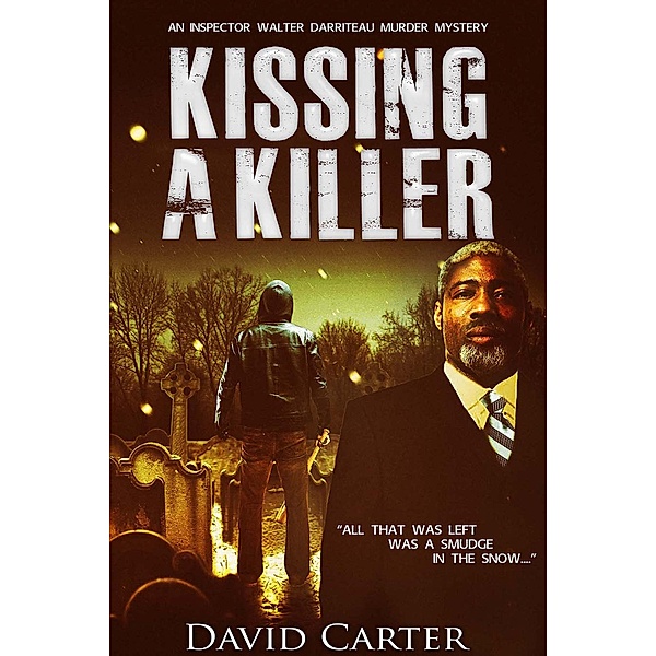 Kissing a Killer, David Carter