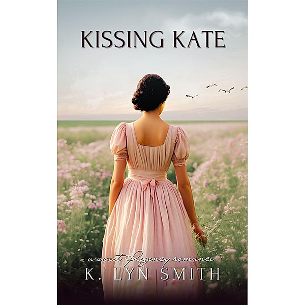 Kissing Kate (Hearts of Cornwall, #4) / Hearts of Cornwall, K. Lyn Smith