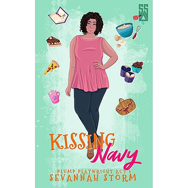 Kissing Navy (Plump Playwright, #5) / Plump Playwright, Sevannah Storm