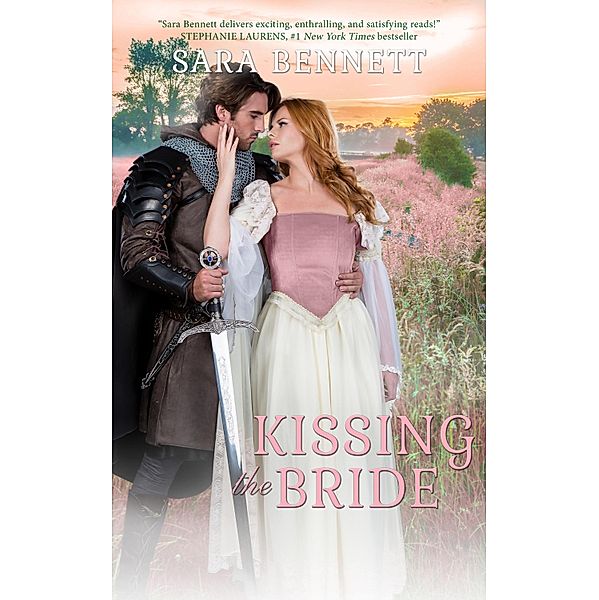 Kissing the Bride, Sara Bennett