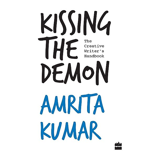 Kissing the Demon, Amrita Kumar