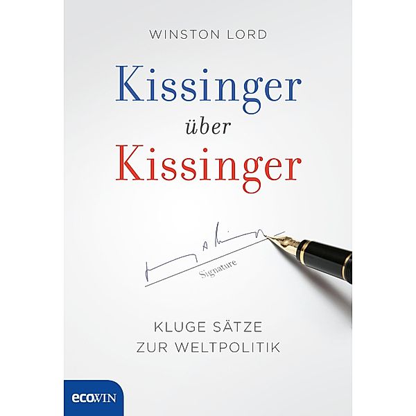 Kissinger über Kissinger, Henry Kissinger, Winston Lord