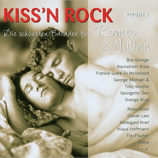 Kiss'N Rock-Balladen Für Romeo Und Julian, Diverse Interpreten
