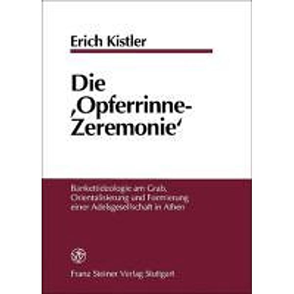 Kistler, E: Opferrinne-Zeremonie, Erich Kistler