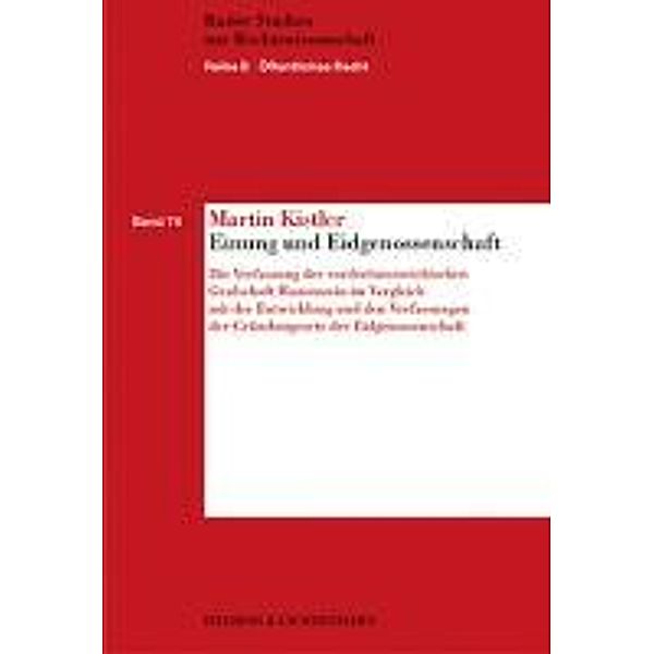 Kistler, M: Einung und Eidgenossenschaft, Martin Kistler