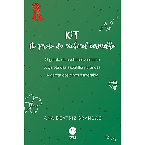 Kit Garoto do cachecol vermelho, Ana Beatriz Brandão