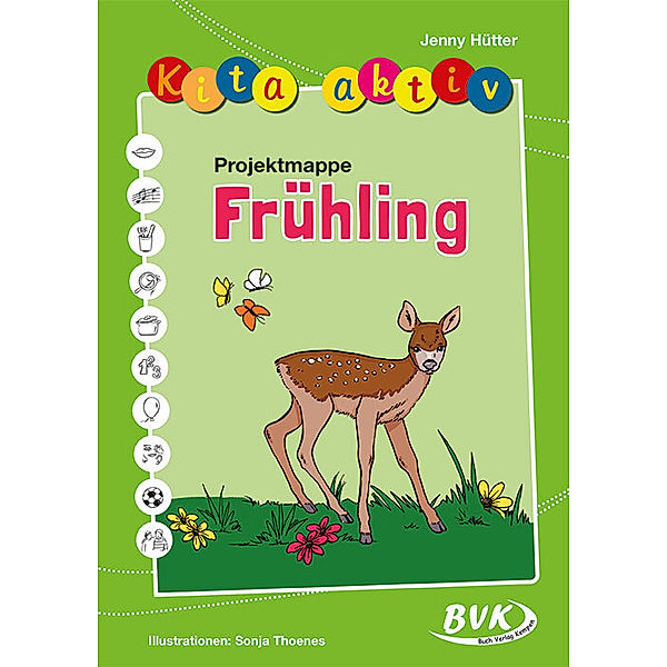 Kita aktiv 'Projektmappe Frühling', Jenny Hütter