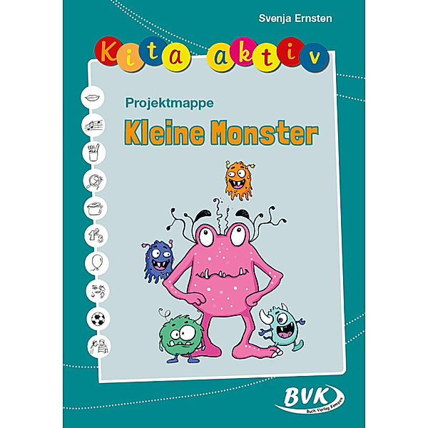 Kita aktiv Projektmappe Kleine Monster, Svenja Ernsten