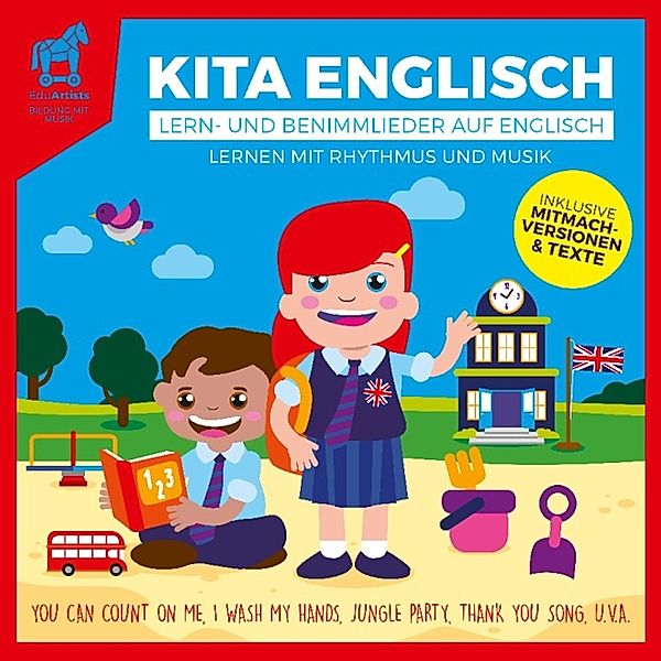 Kita Englisch - Lern-und Benimmlieder auf Englisch, EduArtists