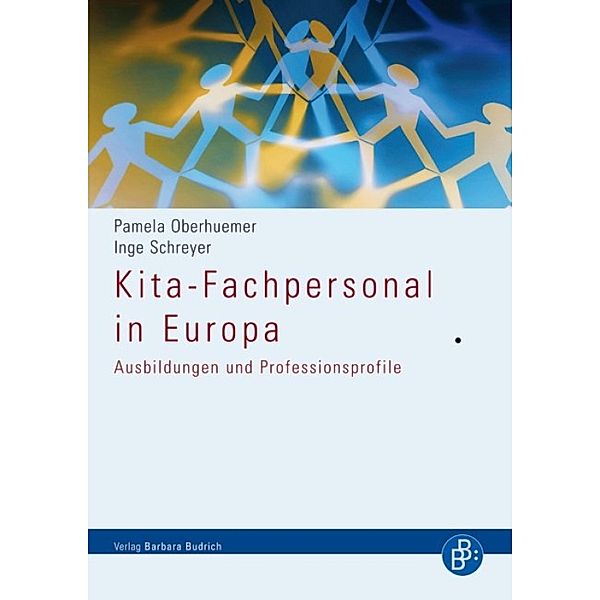 Kita-Fachpersonal in Europa, Pamela Oberhuemer, Inge Schreyer