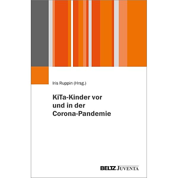 KiTa-Kinder vor und in der Corona-Pandemie