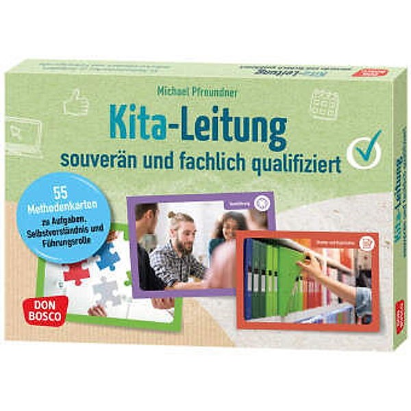 Kita-Leitung - souverän und fachlich qualifiziert, m. 1 Beilage, Michael Pfreundner