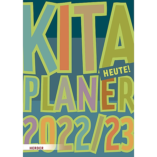 Kita-Planer 2022/2023, Herder Pädagogik