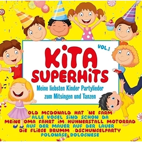 Kita Superhits 1/Meine Liebsten Kinder Partylieder, Various