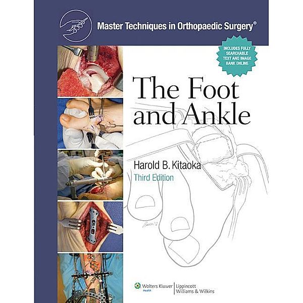 Kitaoka, H: Techniques in Orthopaedic Surgery/Foot, Harold B. Kitaoka
