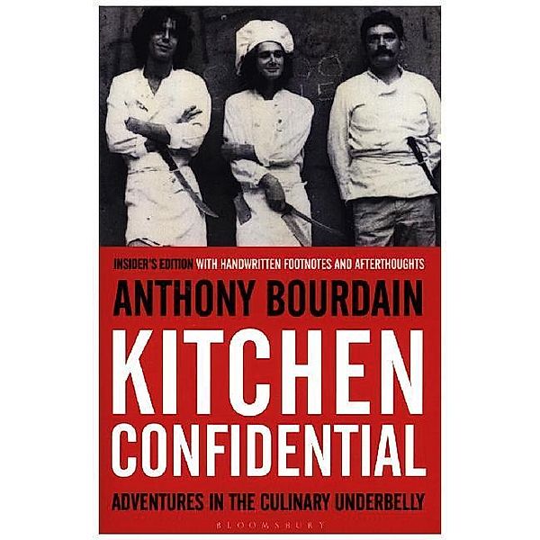 Kitchen Confidential, Anthony Bourdain