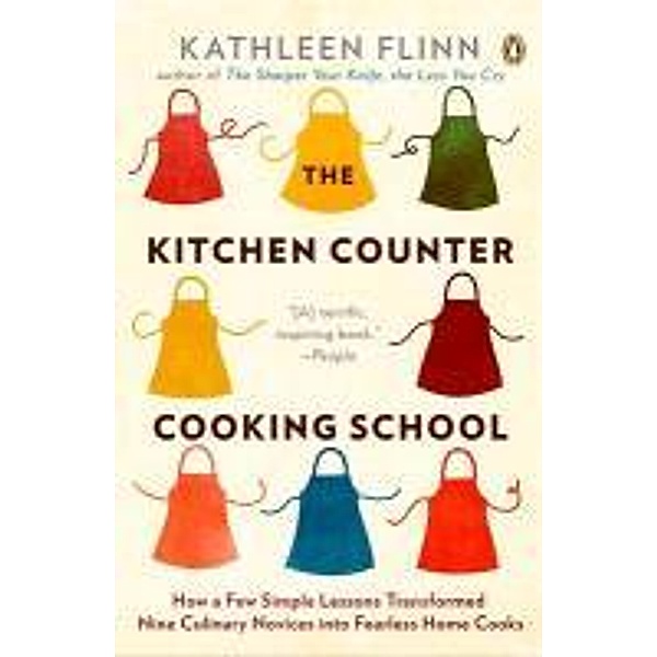 Kitchen Counter Cooking School, Kathleen Flinn