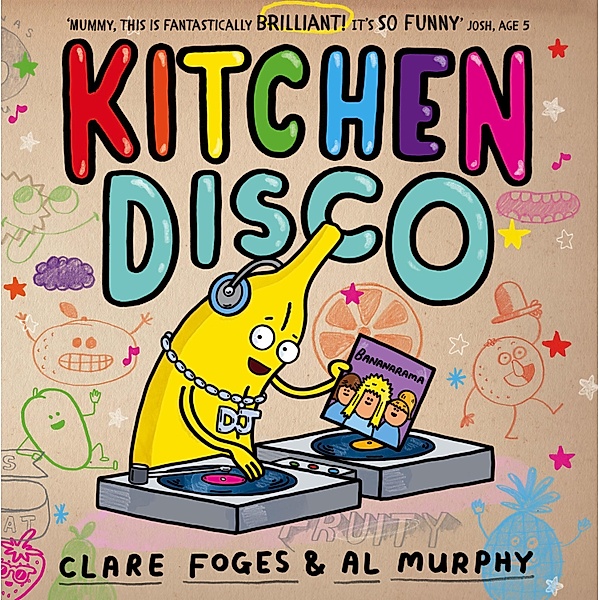 Kitchen Disco / Kitchen Disco Bd.1, Clare Foges