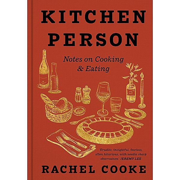 Kitchen Person, Rachel Cooke