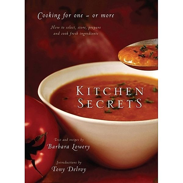 Kitchen Secrets, Barbara Lowery, Tony Delroy