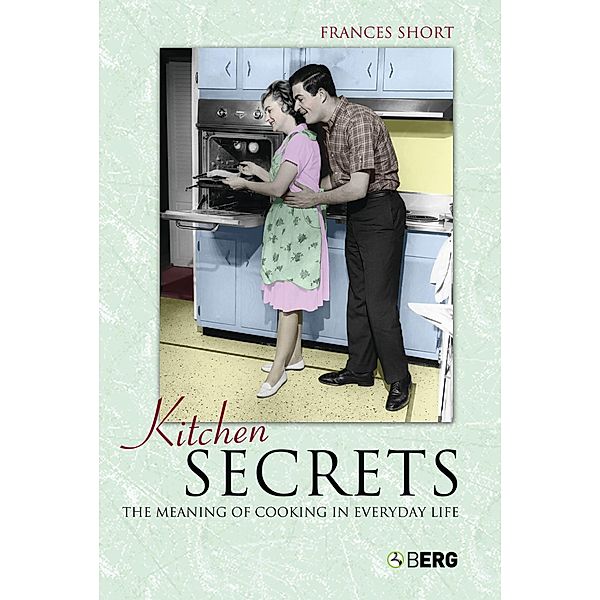 Kitchen Secrets, Frances Short