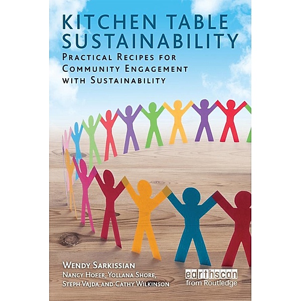 Kitchen Table Sustainability, Wendy Sarkissian, Nancy Hofer, Yollana Shore, Steph Vajda, Cathy Wilkinson