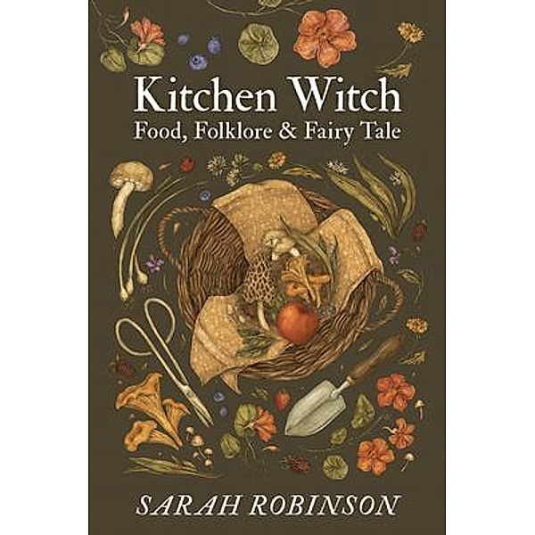 Kitchen Witch, Sarah Robinson